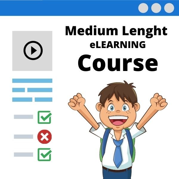 Medium Lenght elearning Course